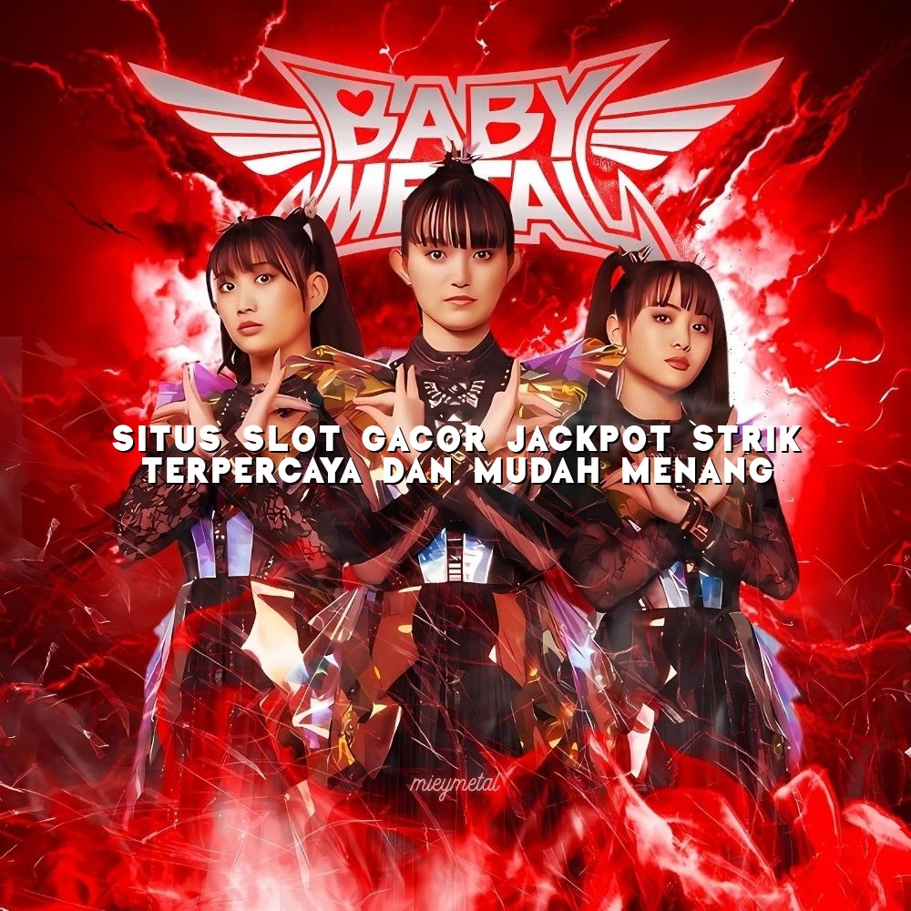 Situs Slot Gacor Jackpot Strik Terpercaya Dan Mudah Menang